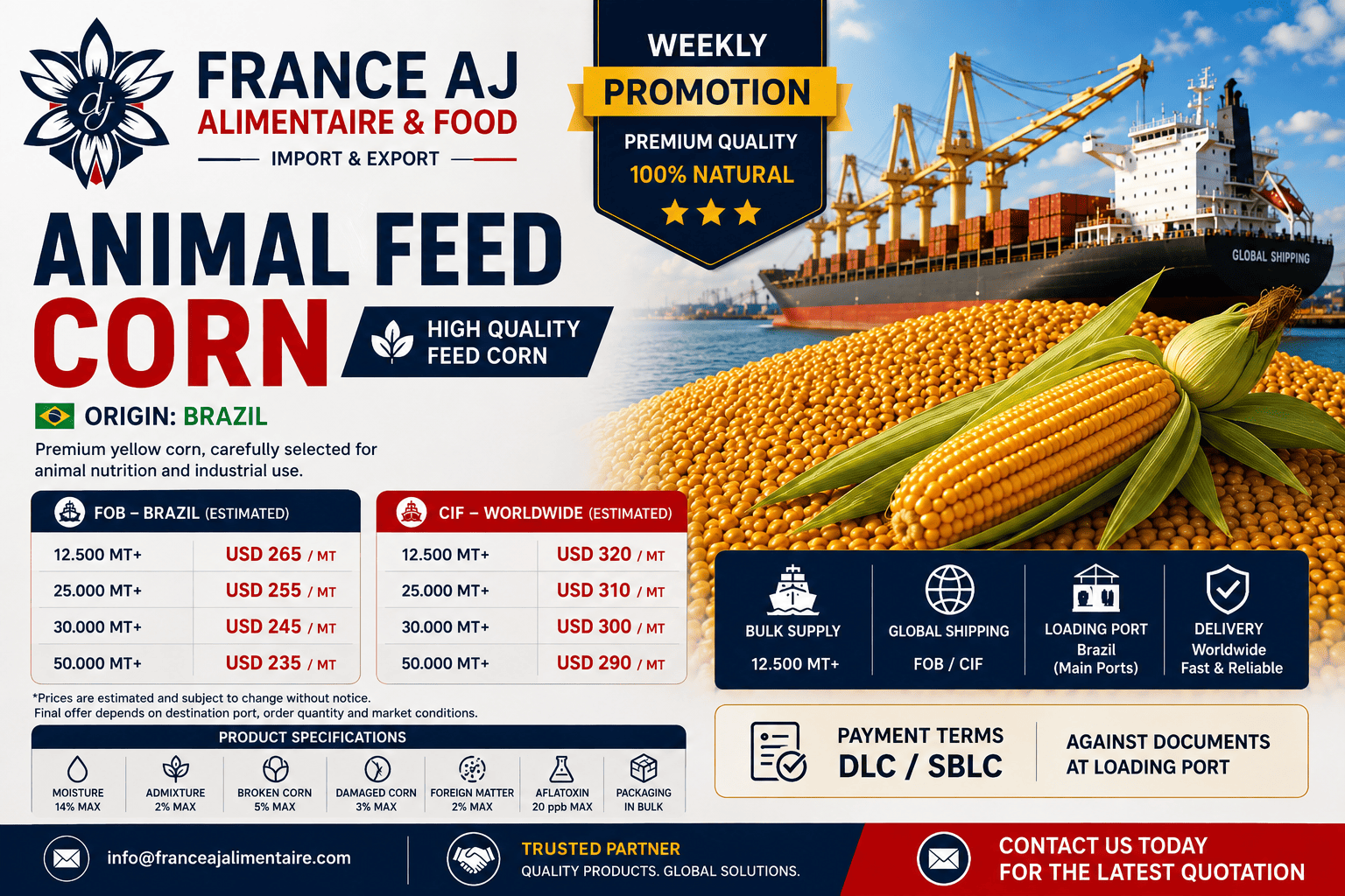 Maíz brasileño para alimentación animal al por mayor, suministro a granel y exportación internacional por France AJ Alimentaire