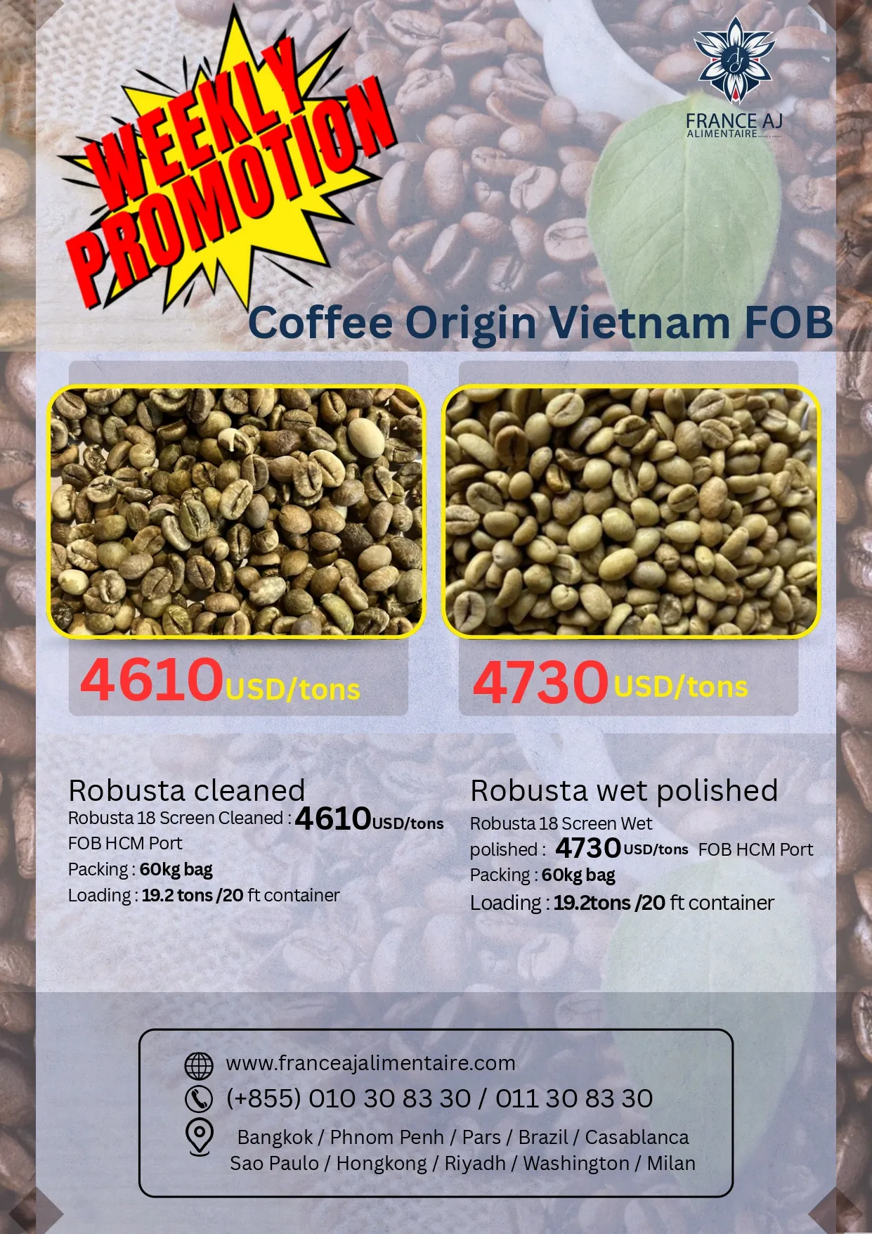 France AJ Alimentaire weekly promotion Vietnam Robusta coffee FOB